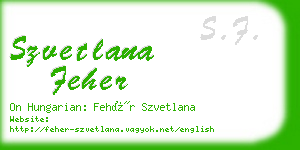 szvetlana feher business card